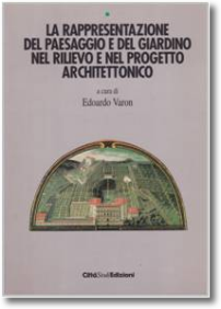 La rappresentazione del paesaggio e del giardino
